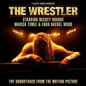Wrestler Soundtrack 2008